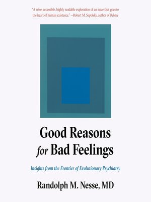 good reasons for bad feelings book